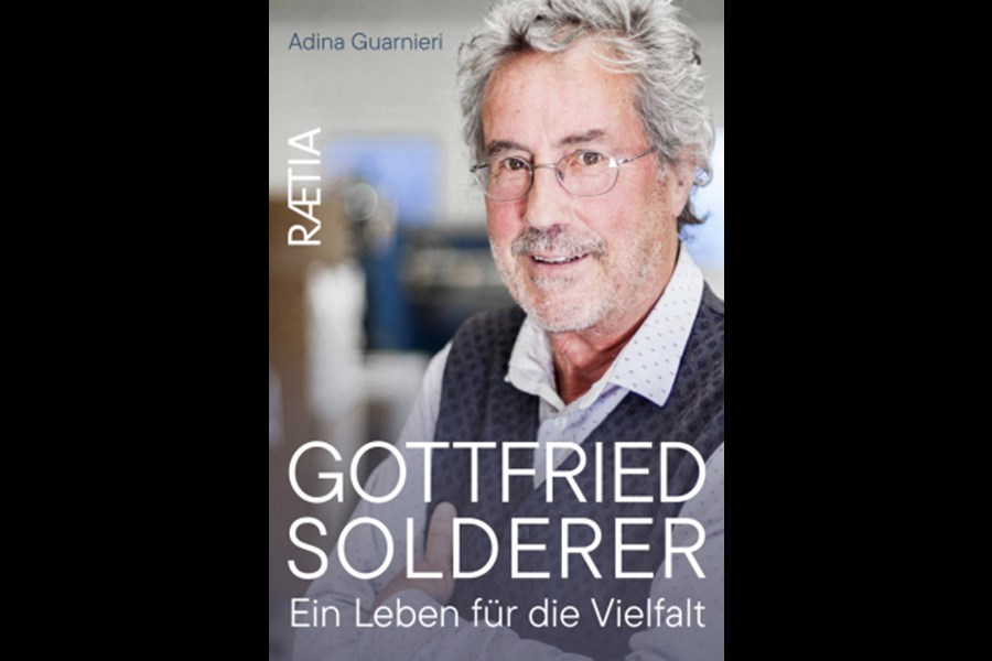 Gottfried Solderer. Ein Leben für die Vielfalt