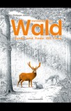 Versteckt im Wald