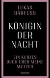 Königin der Nacht