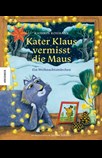 Kater Klaus vermisst die Maus